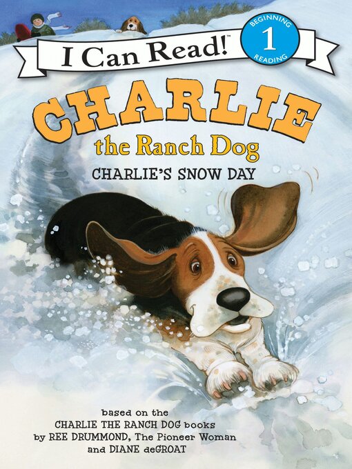 Ree Drummond创作的Charlie's Snow Day作品的详细信息 - 可供借阅